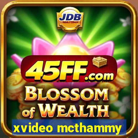 xvideo mcthammy